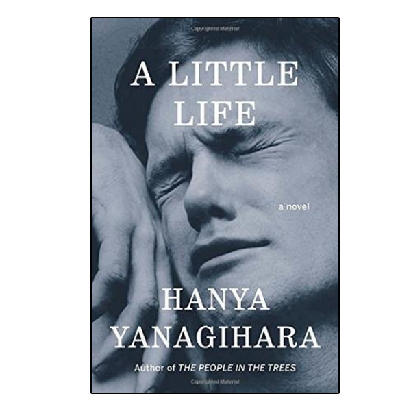 کتاب A Little Life اثر Hanya Yanagihara انتشارات نبض دانش